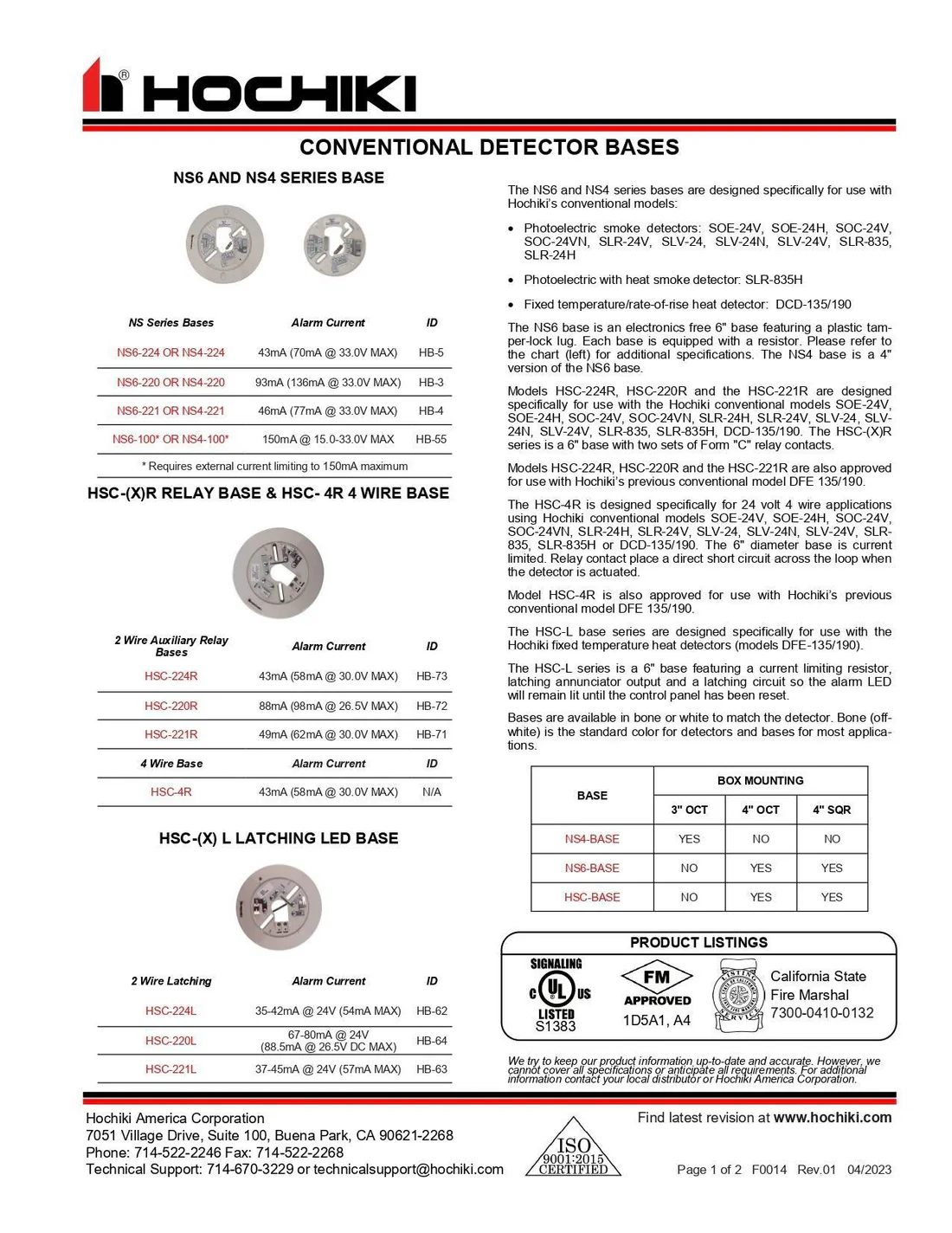 Base detectora convencional Hochiki NS6100 para la instalación y conexión de detectores convencionales en sistemas de alarma contra incendios.